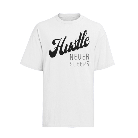 Hustle Never Sleeps T-Shirt