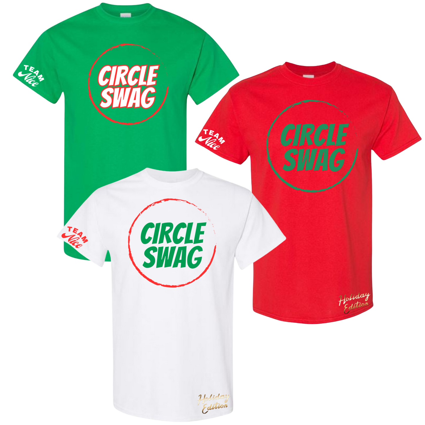 Circle Swag T-Shirt Holiday Edition